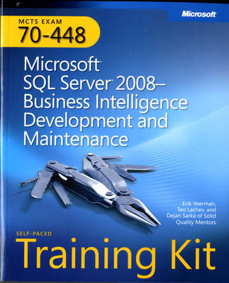 Microsoft SQL Server 2008 Business Intelligence Development and Maintenance