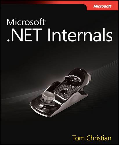 Microsoft .NET Internals