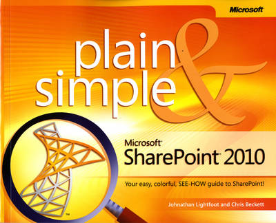 Microsoft SharePoint 2010 Plain & Simple