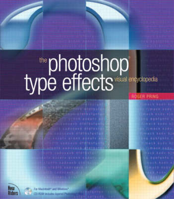 The Photoshop Type Effects Visual Encyclopedia