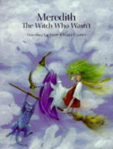 Meredith, the Witch Who Wasn't
