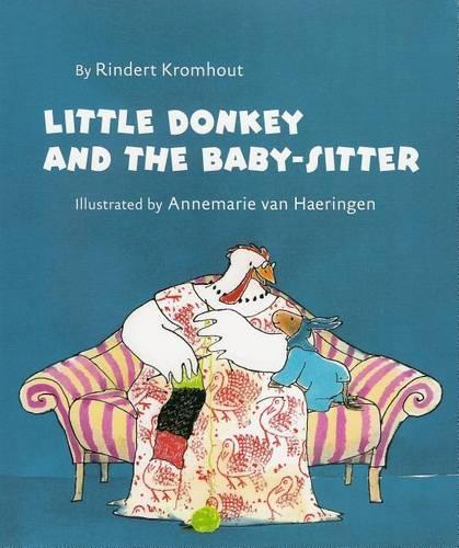Little Donkey and the Baby Sitter