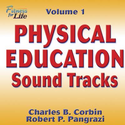 Physical Education Sound Tracks: Vol 1