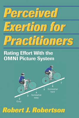 Perceived Exertion for Practitioners
