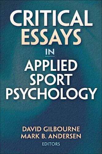 Critical Essays in Applied Sport Psychology