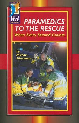 Paramedics to the Rescue