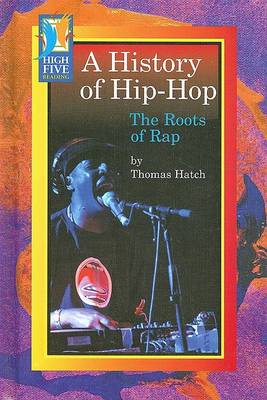 A History of Hip-Hop