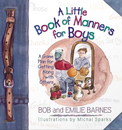 A Little Book of Manners for Boys