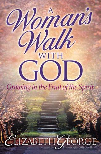 A Woman's Walk with God