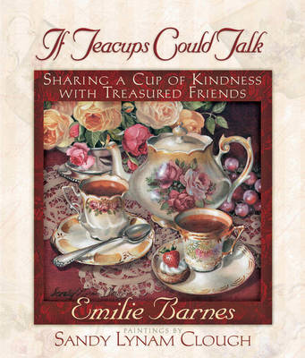 If Teacups Could Talk