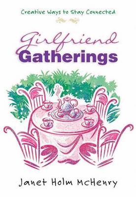 Girlfriend Gatherings