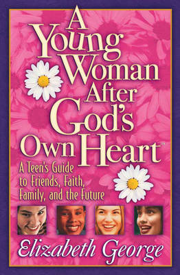 A Young Woman After God's Own Heart