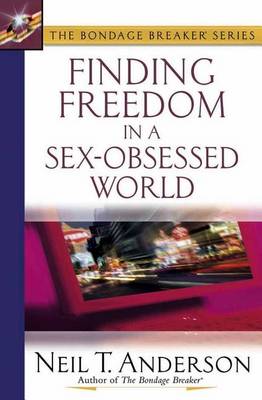 Finding Freedom in a Sex-Obsessed World