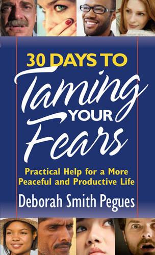 30 Days to Taming Your Fears