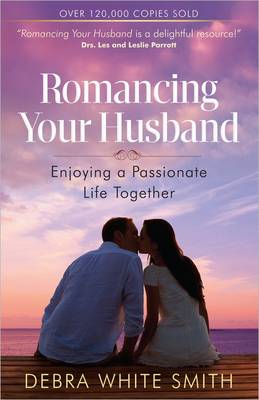 Romancing Your Husband
