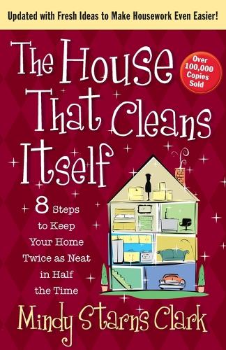 The House That Cleans Itself