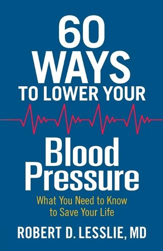60 Ways to Lower Your Blood Pressure