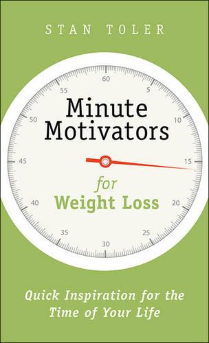 Minute Motivators for Weight Loss