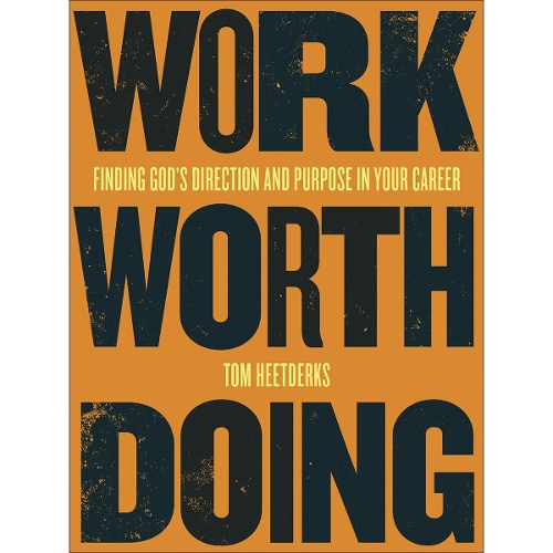 Work Worth Doing