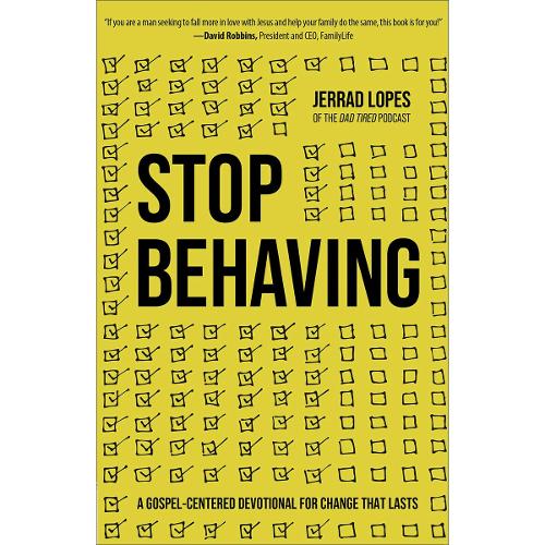 Stop Behaving