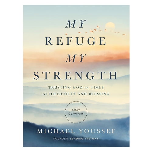 My Refuge, My Strength