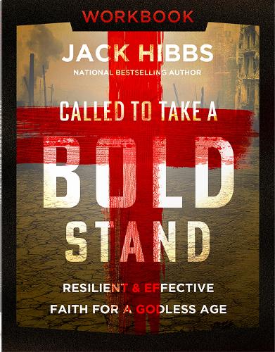 Called to Take a Bold Stand Workbook
