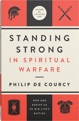 Standing Strong in Spiritual Warfare