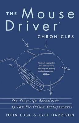 The Mousedriver Chronicles