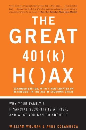 The Great 401 (k) Hoax