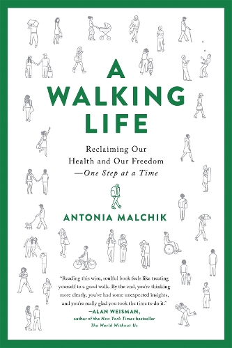 A Walking Life