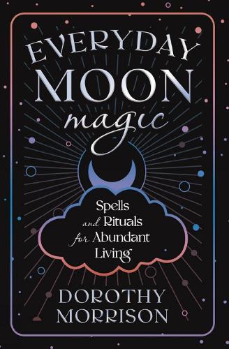 Everyday Moon Magic