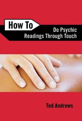How to Do Psychic Readings Through Touch
