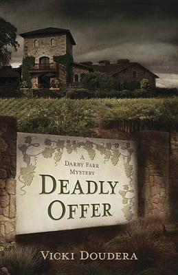 Deadly Offer: Book 3
