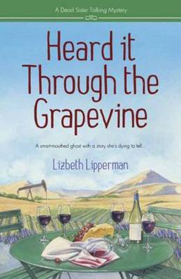 Heard it Through the Grapevine: Book 1