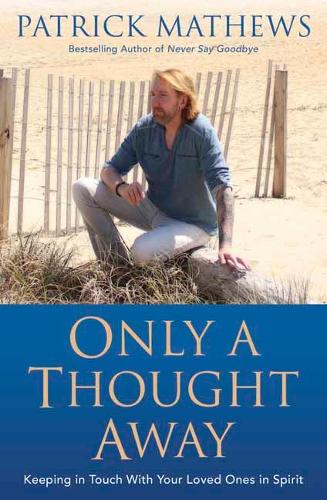Only a Thought Away