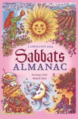 Llewellyn's 2024 Sabbats Almanac