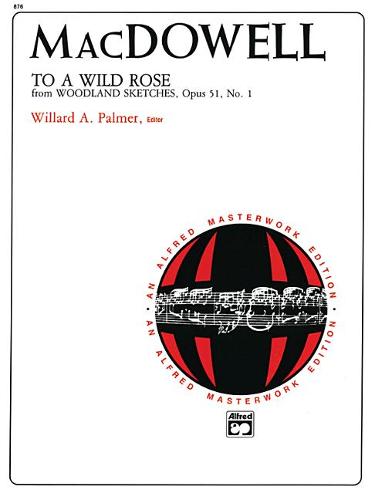 To a Wild Rose, Op. 51, No. 1