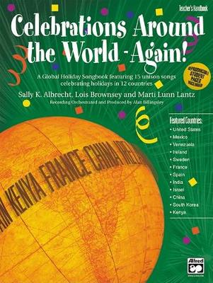 Celebrations Around the World - Again!
