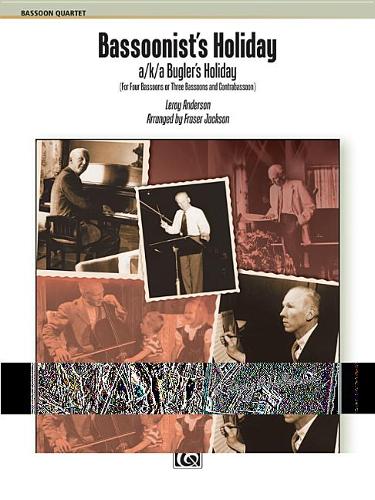Bassoonist's Holiday (a/k/a Bugler's Holiday)