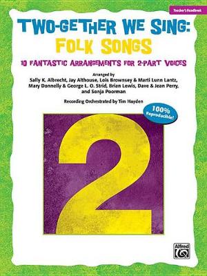 Two-Gether We Sing