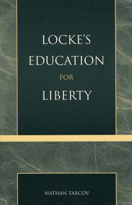 Locke's Education for Liberty