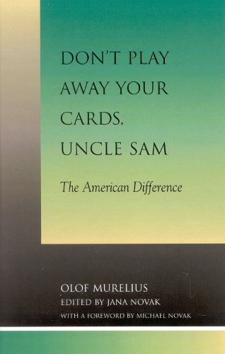Don't Play Away Your Cards, Uncle Sam
