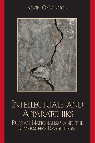 Intellectuals and Apparatchiks