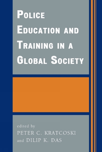 Police Education and Training in a Global Society