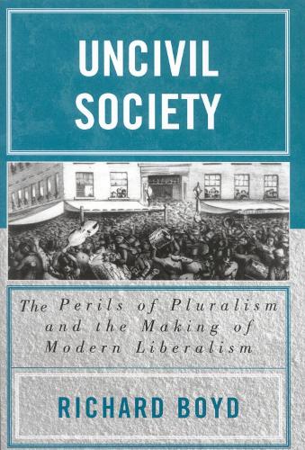 Uncivil Society