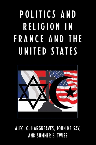 Politics and Religion in the United States and France