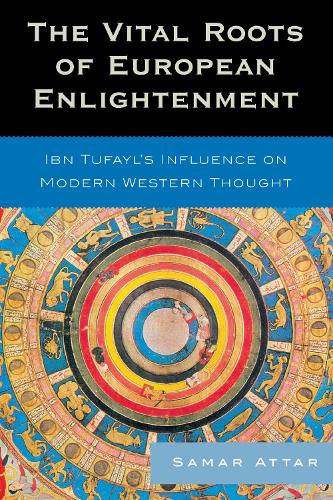 The Vital Roots of European Enlightenment