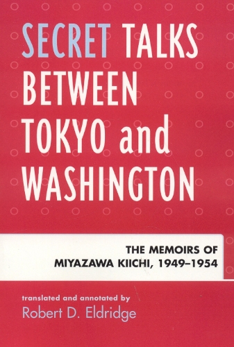 Secret Talks Between Tokyo and Washington