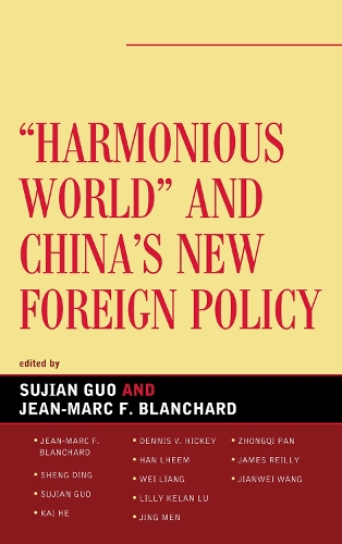 Harmonious World and China's New Foreign Policy