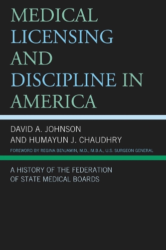 Medical Licensing and Discipline in America